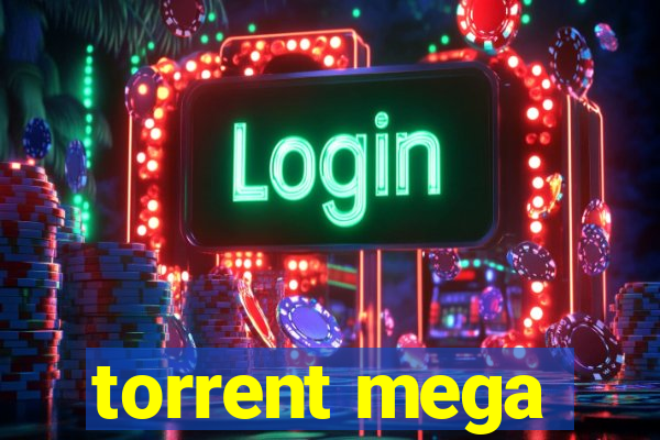 torrent mega